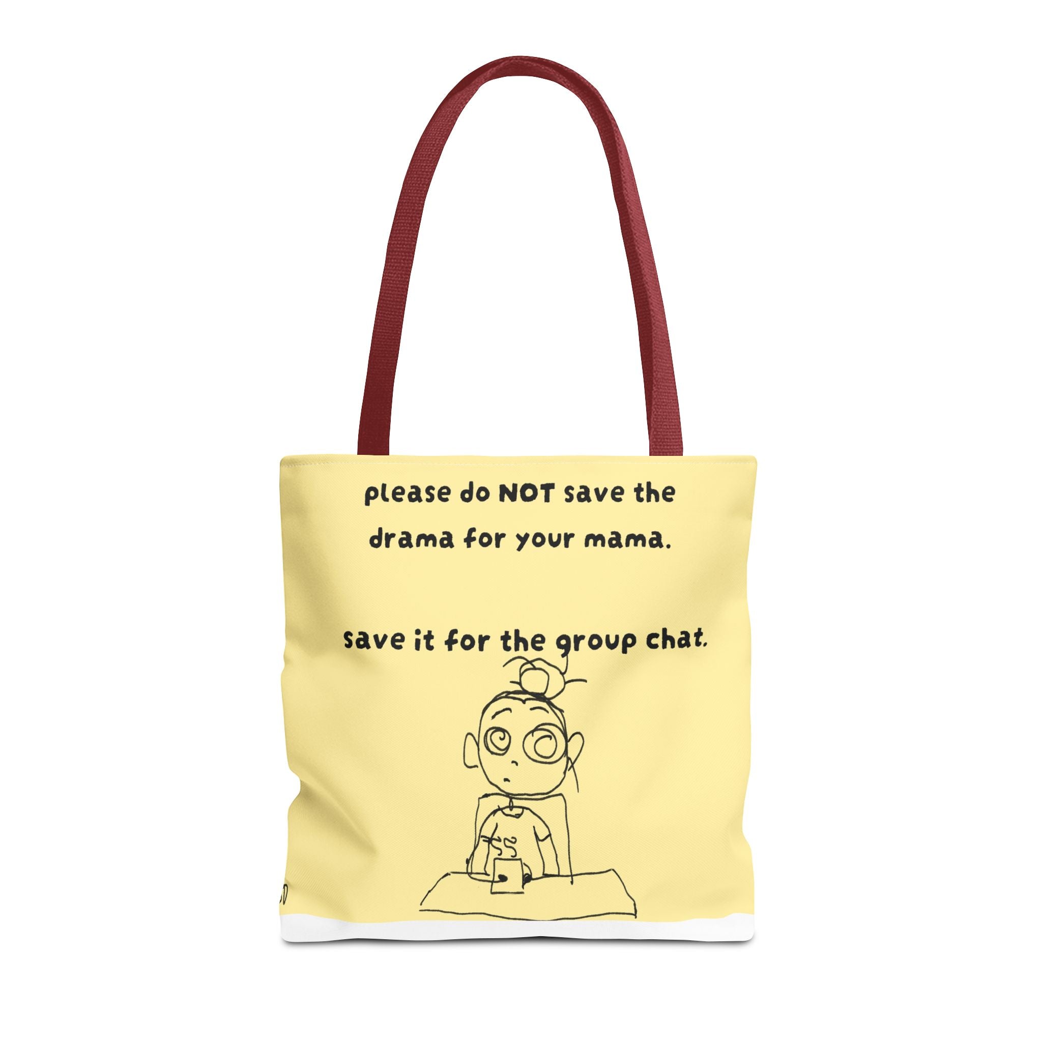 No drama 4 mama tote