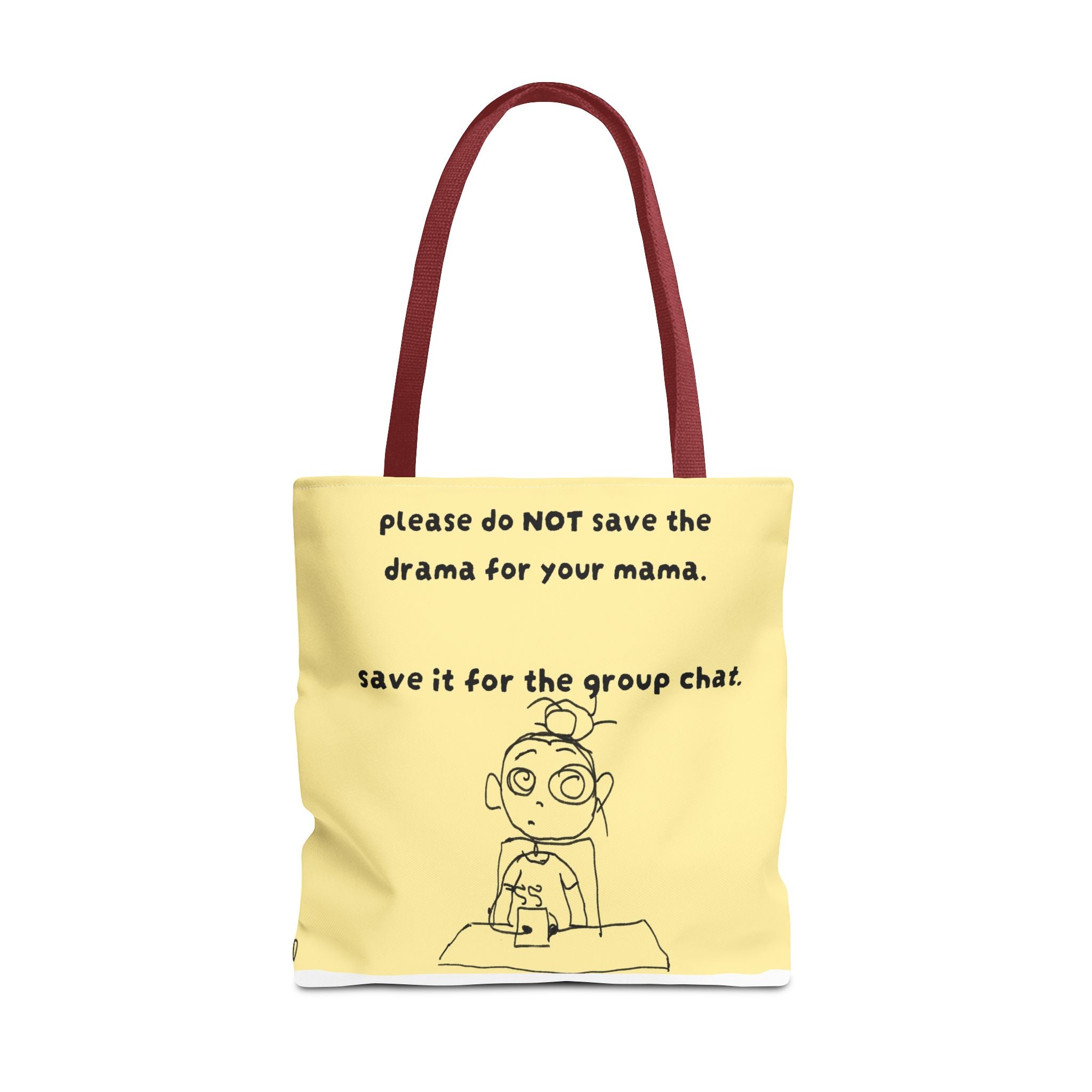 No drama 4 mama tote