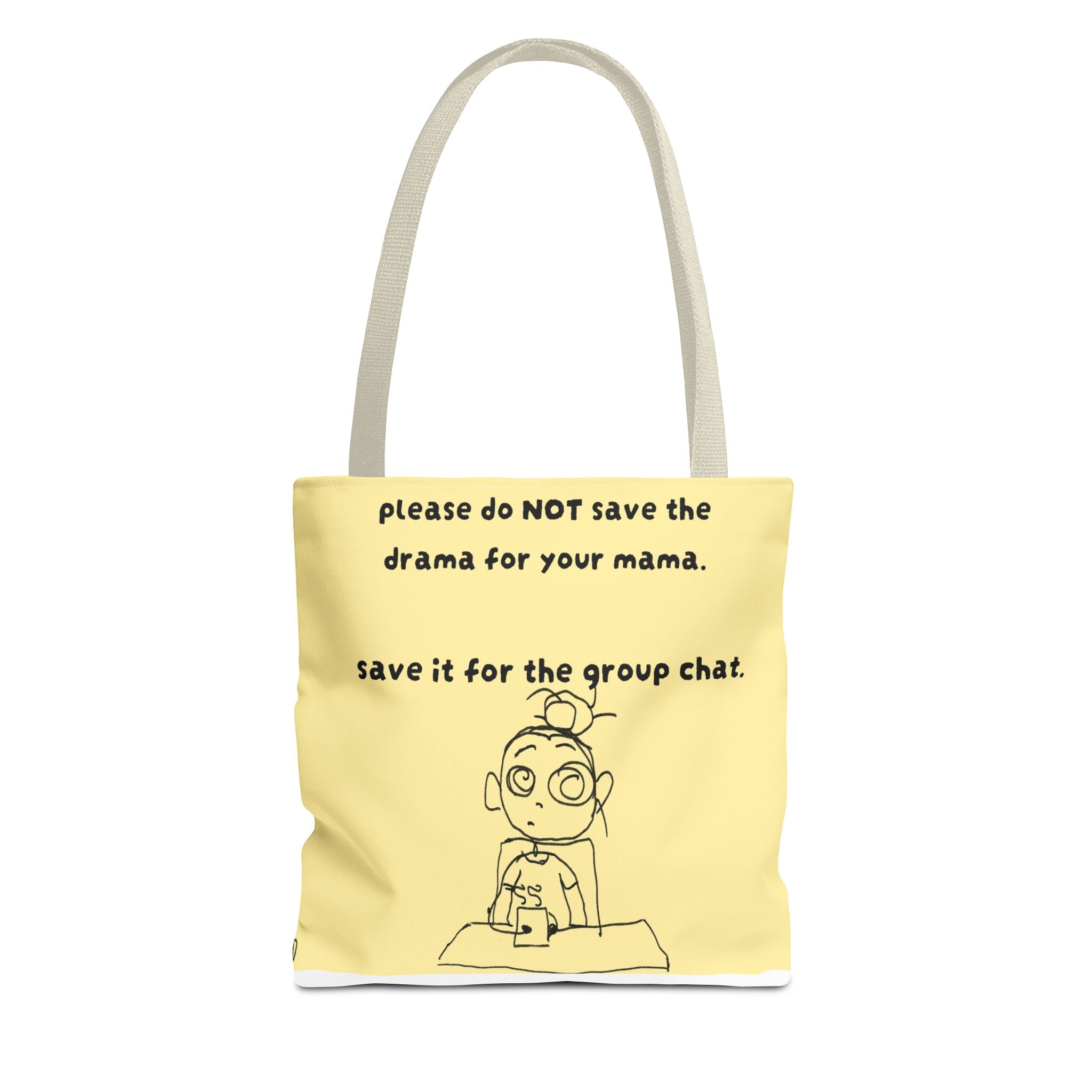 No drama 4 mama tote