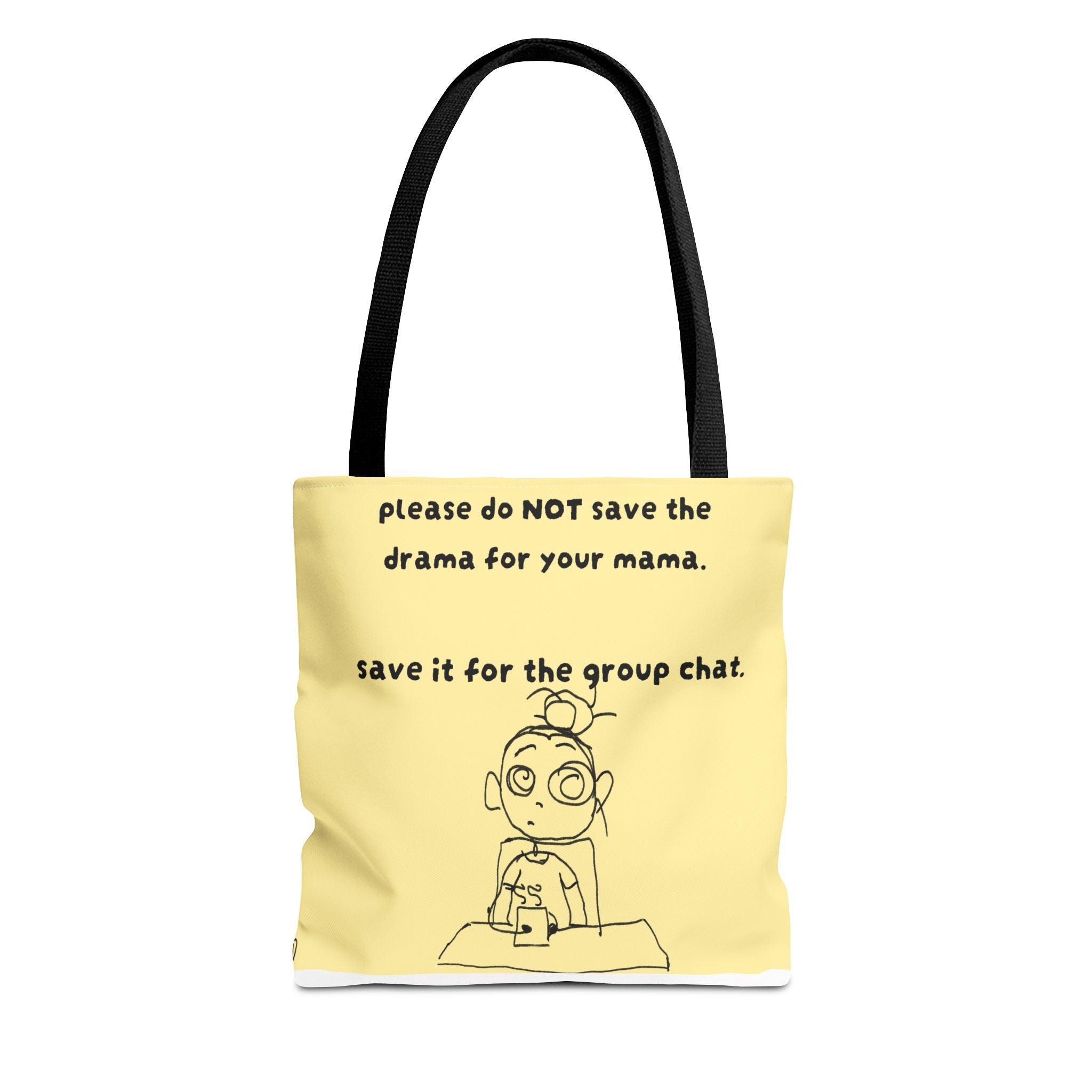 No drama 4 mama tote