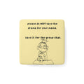 No drama 4 mama Porcelain Magnet, Square